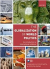 The Globalization of World Politics (5th, Paperback)